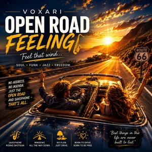 OPEN ROAD FEELING