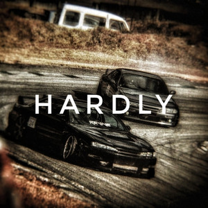 Hardly (Speed Up)