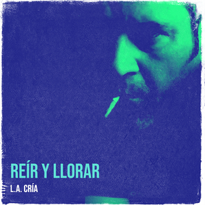 Reír Y Llorar