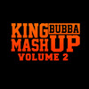 King Bubba FM - Ride It