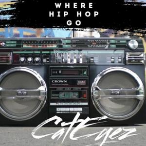 WHERE HIP HOP GO (Radio Edit)
