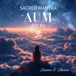 Sacred Mantra Aum 432 Hz, 108x