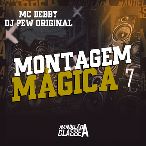 Montagem Mágica 7