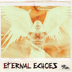 ETERNAL ECHOES