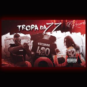 Tropa da 77 (feat. Dell & SuicideStation)
