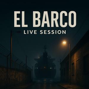 El Barco Live Session (Live)