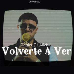 Volverte a Ver