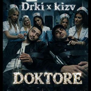 Doktore (feat. Kizv)