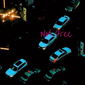 Not Free