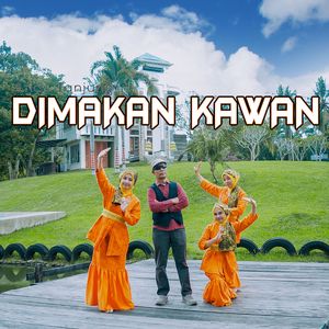 Dimakan Kawan