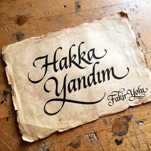 Hakk'a Yandım