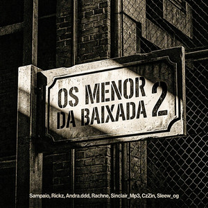 Os Menor da Baixada 2