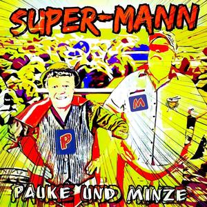 Super-Mann (feat. Pauke)