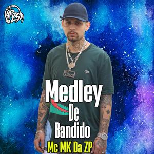 Medley De Bandido