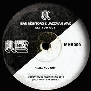 All You Got (Original Mix)