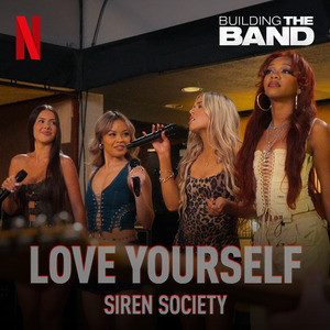 Love Yourself (from the Netflix Series "Building The Band") (Live)