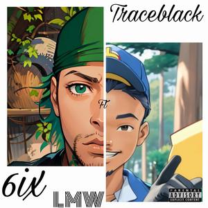 LMW (feat. Traceblack)