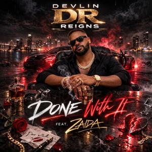 Done With It (feat. Zaida)