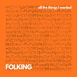 All the things I wanted