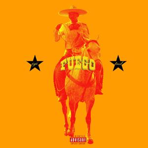 FUEGO (feat. TEDDYNEXTDOOR)