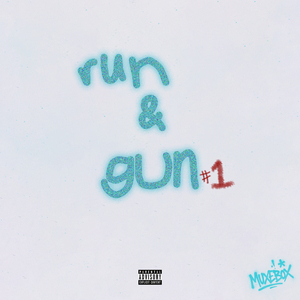 RUN & GUN