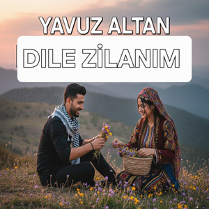 DILE ZİLANIM