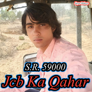 Jcb Ka Qahar