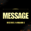 Decibel - Message