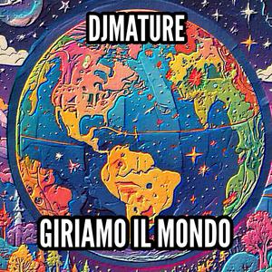 GIRIAMO IL MONDO