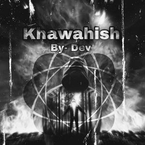 Khawahish