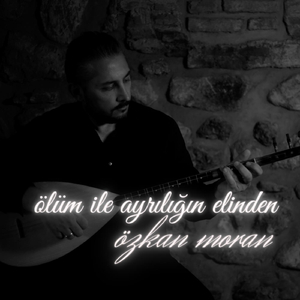 Ölüm İle Ayrılığın Elinden