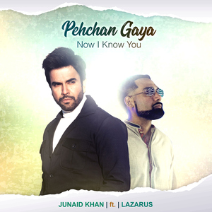 Pehchan Gaya (feat. Lazarus)