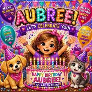 Happy Birthday Aubree