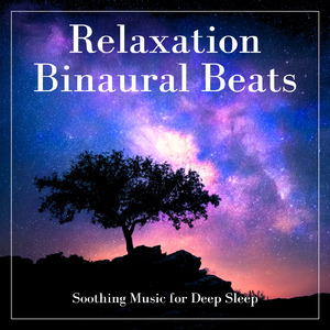 超熟睡アンビエント 自然な眠りを促す優しい音色 (睡眠と集中のためのバイノーラルビート)