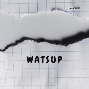 Watsup (feat. rnds redz)