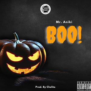 Boo (feat. Mr Aniki)