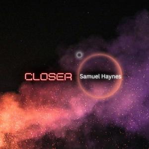 Closer