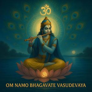 Om Namo Bhagavate Vasudevaya Mantra