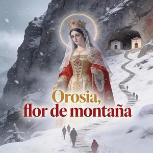 Orosia, flor de montaña