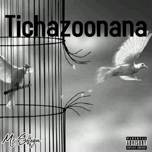 Tichazoonana