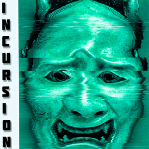Incursion (Remix)