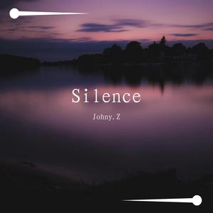 Silence(沉默）