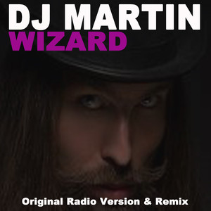 Wizard (Mr. Aleks Meets Martin Remix)