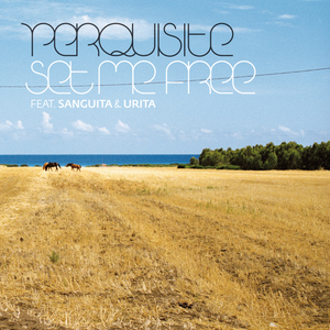 Set Me Free feat. Sanguita & Urita