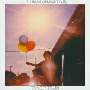 7 Years (Hardstyle)