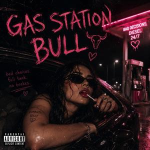 Gas Station Bull