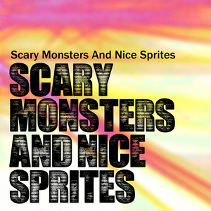 Scary Monsters and Nice Sprites (Radio Edit)
