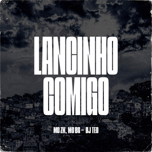 Lancinho Comigo