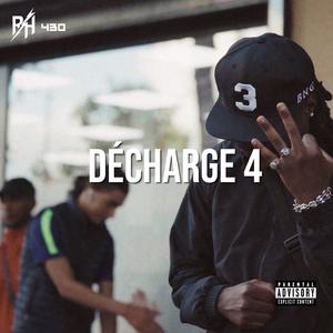 DECHARGE 4
