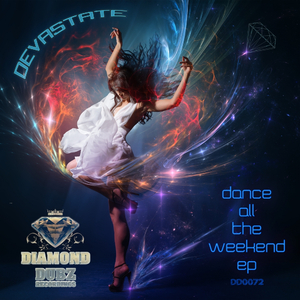 All The Weekend (Original Mix)